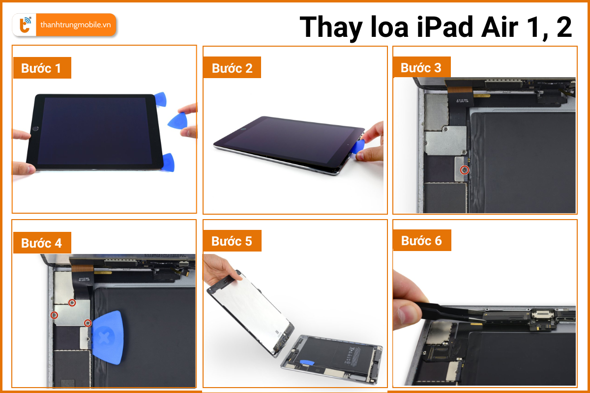 Quy trình thay loa iPad Air 1, 2 