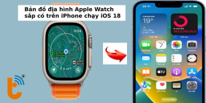 Bản đồ địa hình Apple Watch sắp có trên iPhone chạy iOS 18