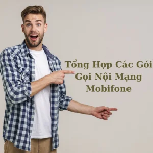 Tổng hợp các gói gọi nội mạng MobiFone ưu đãi 2023