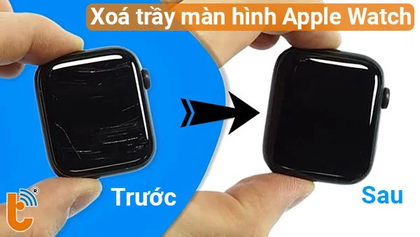 truoc-va-sau-khi-xoa-tray-man-hinh-apple-watch-series-7