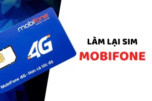 Những điều bạn cần biết khi làm lại sim Mobifone bị mất