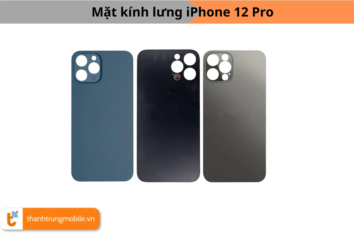 mặt kính lưng iPhone 12 Pro