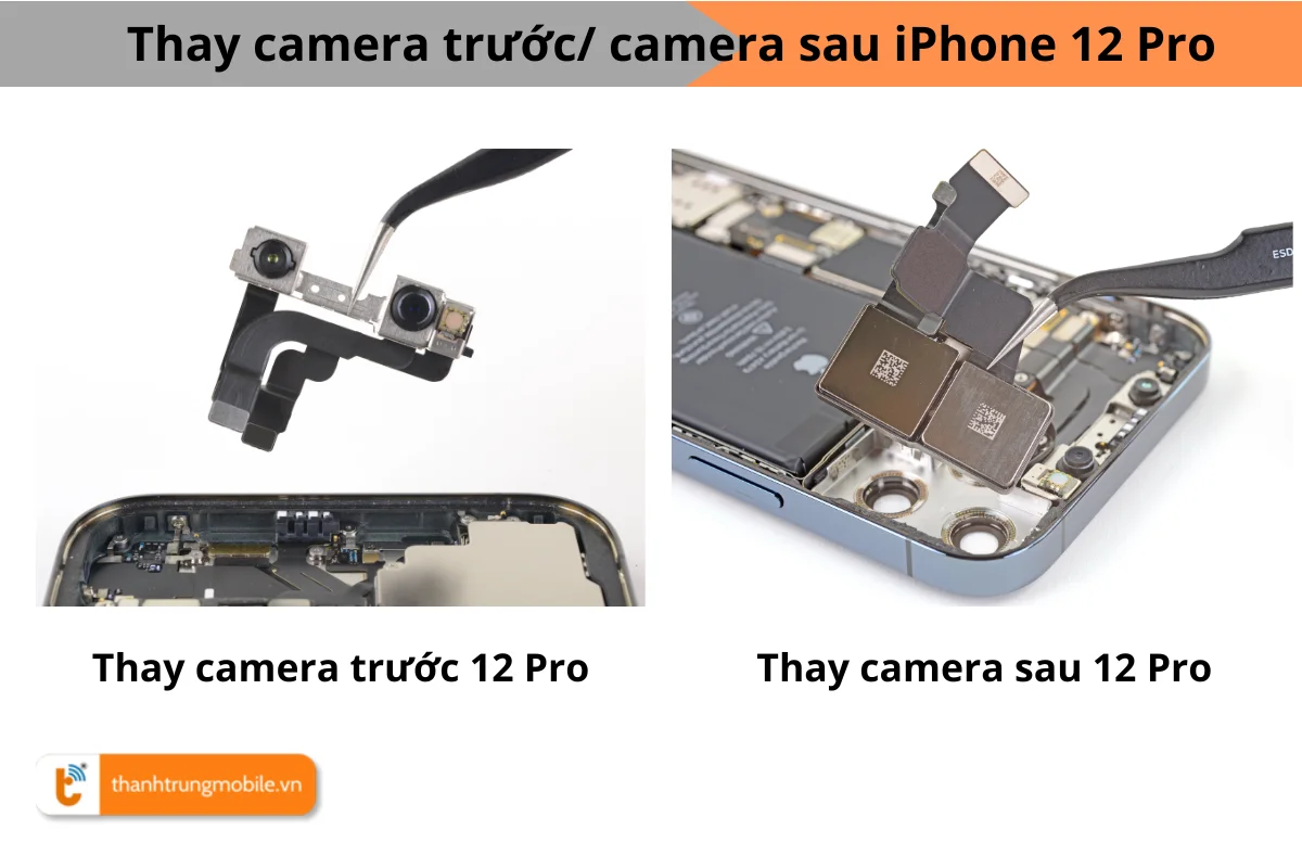 Quy trình thay camera iPhone 12 Pro tại Thành Trung Mobile