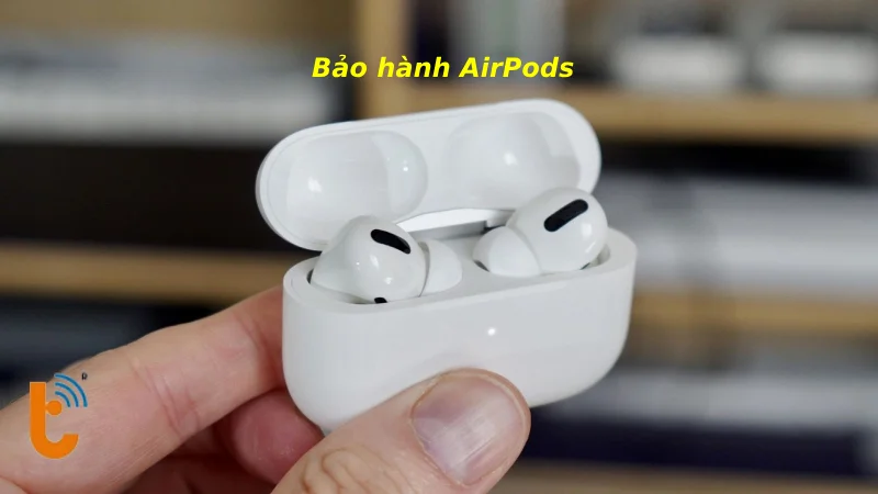 Bảo hành AirPods