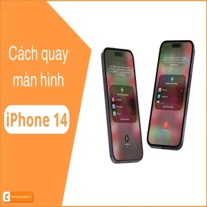 Cách quay màn hình iPhone 14 Pro max | Pro | Plus