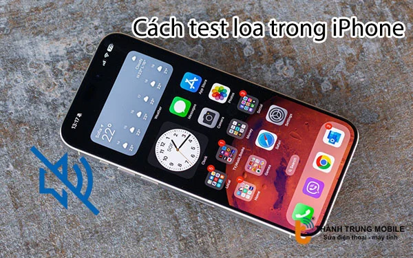 cach-test-loa-trong-iPhone