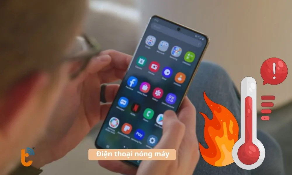 Điện thoại nóng máy bất thường khi sử dụng