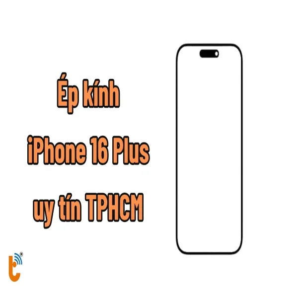 ep-kinh-iphone-16-plus-gia-re