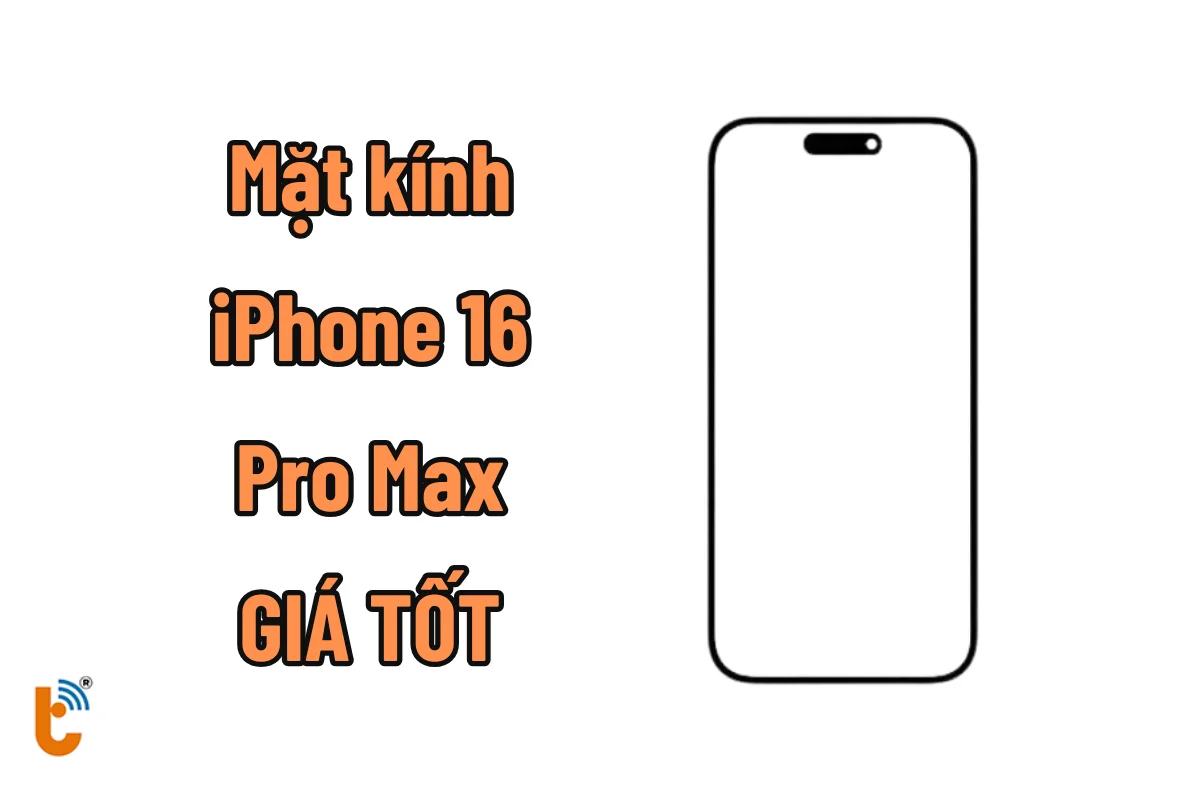 Ép kính iPhone 16 Pro Max giá rẻ