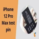 iPhone 12 Pro Max test pin: Biết pin còn tốt hay cần thay