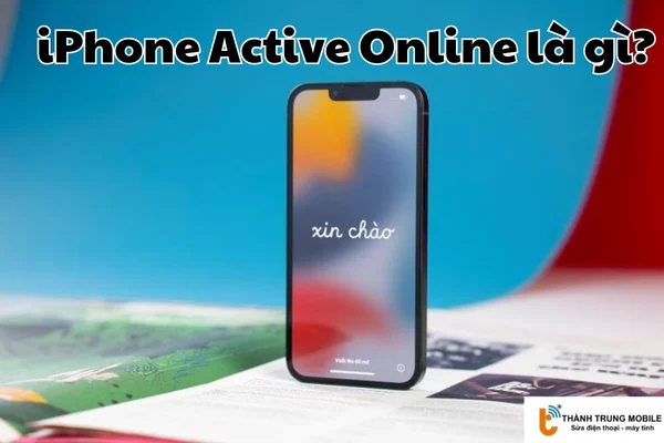 iPhone Active Online là gì?