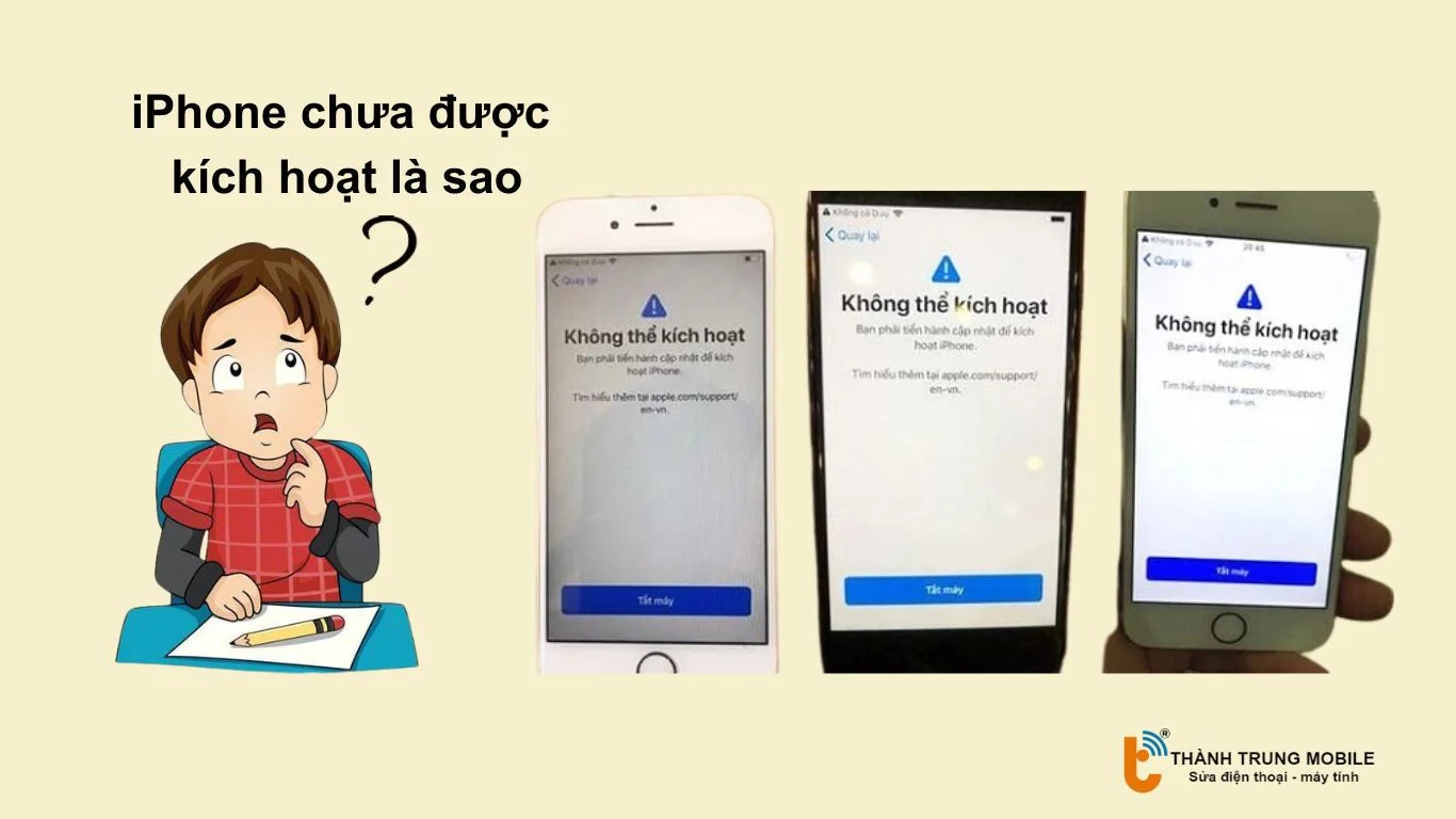 iPhone chưa được kích hoạt là sao?