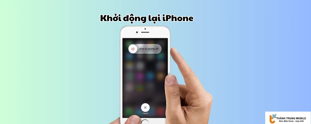 Khởi động lại iPhone