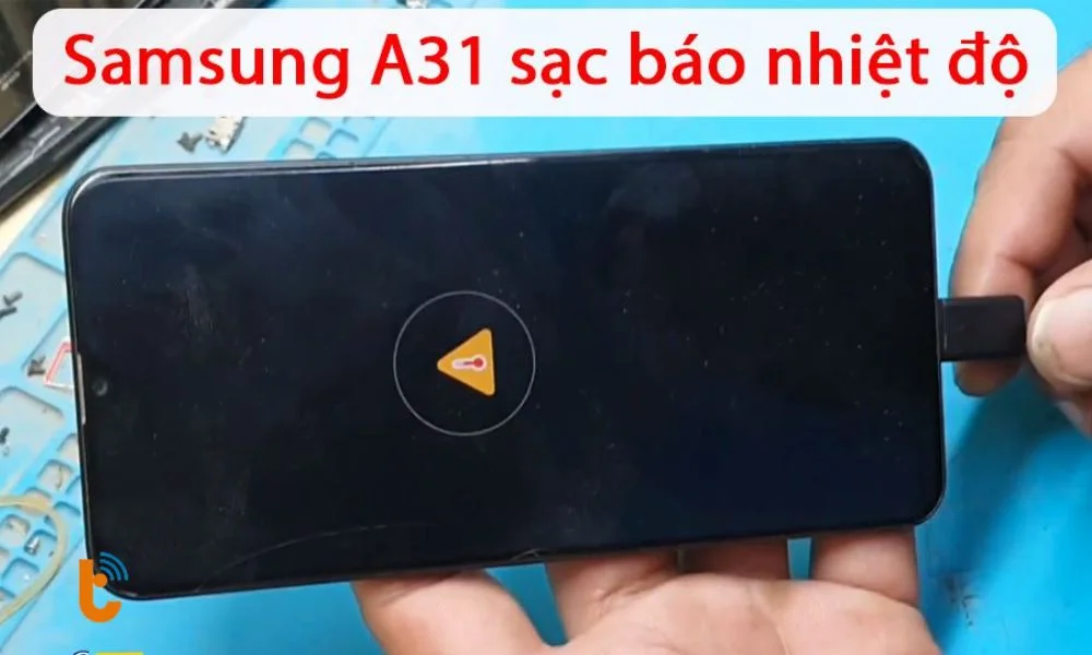 Lỗi sạc báo nhiệt độ trên Samsung