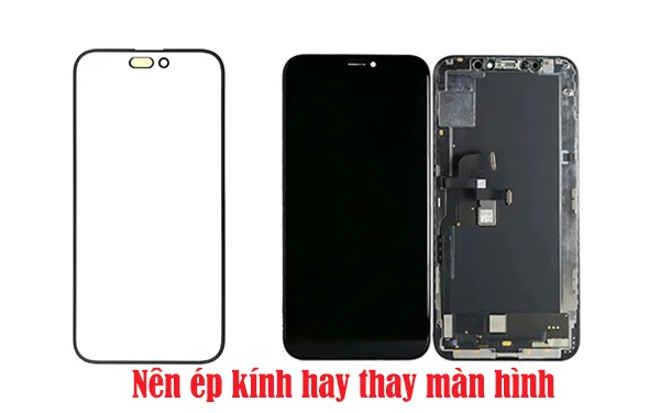 nen-ep-kinh-hay-thay-man-hinh-1