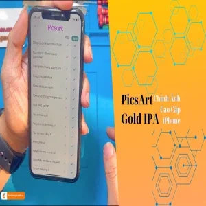 PicsArt Gold IPA là gì? Ứng dụng chỉnh ảnh cao cấp miễn phí cho iPhone