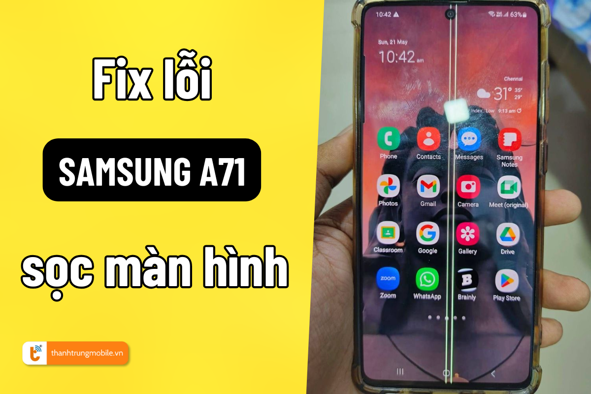 Nguyên nhân Samsung A71 bị sọc màn hình và cách khắc phục nhanh chóng