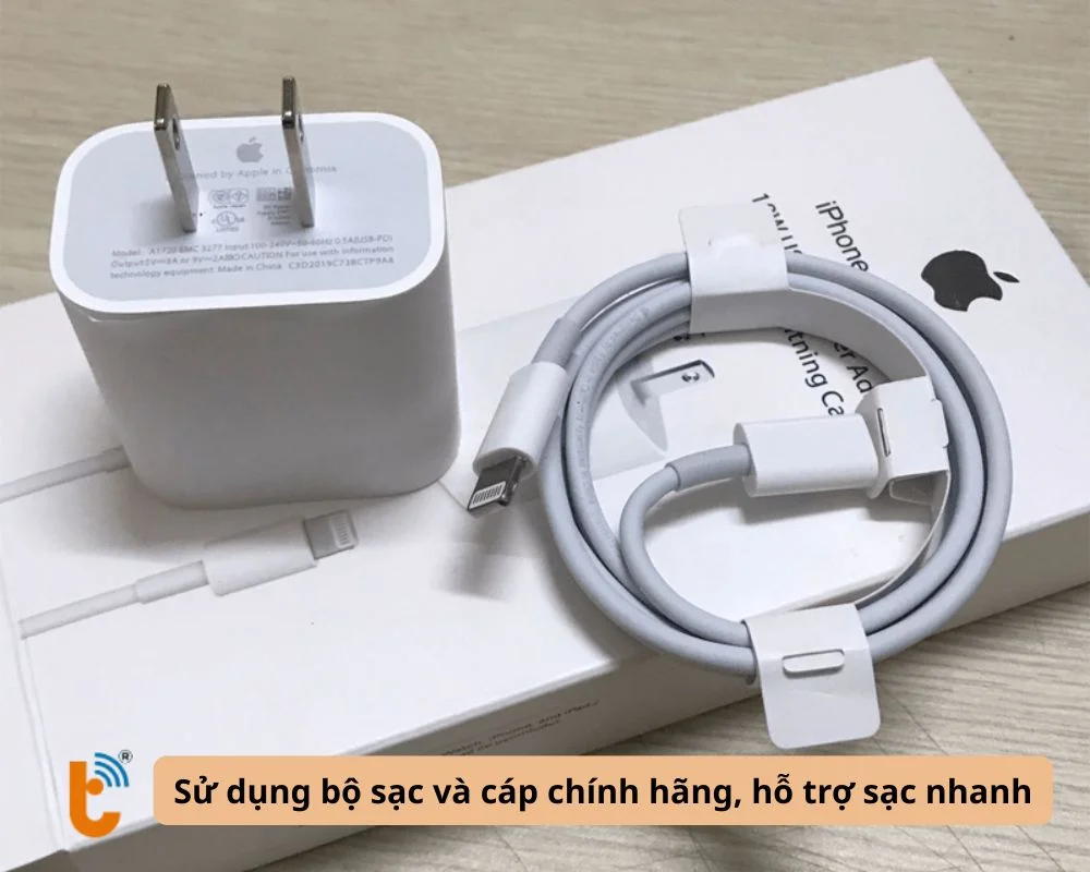 Sử dụng bộ sạc và cáp chính hãng, hỗ trợ sạc nhanh