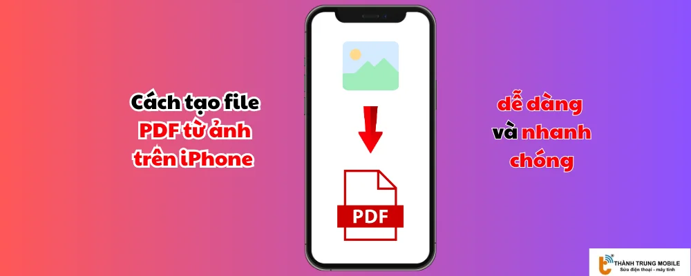 Tạo file PDF từ ảnh trên iPhone