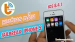 Hướng Dẫn Jailbreak iOS 8.4.1 cho iPhone 5