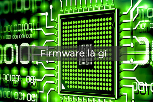 firmware-la-gi-1