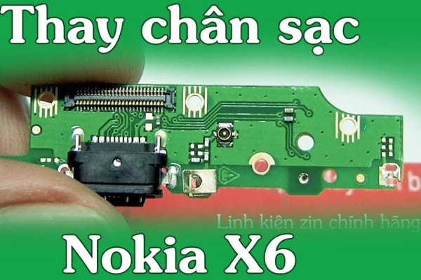 dich-vu-thay-chan-sac-nokia-x6-02