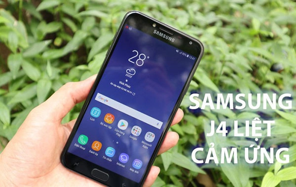 điện thoại Samsung J4, J4 plus liệt cảm ứng