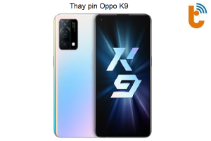 Thay pin Oppo K9