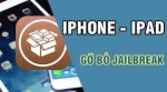 Hướng dẫn cách xóa jailbreak uncover mà không cần reset máy