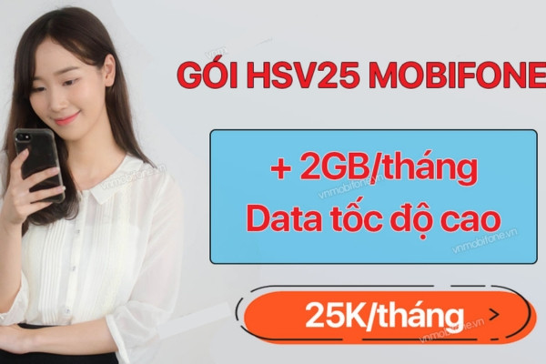 Gói ưu đãi gói HSV25 Mobifone