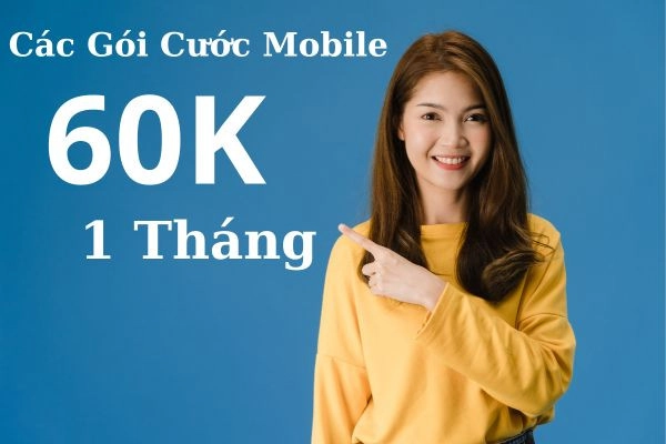 Các gói cước ưu đãi 60k