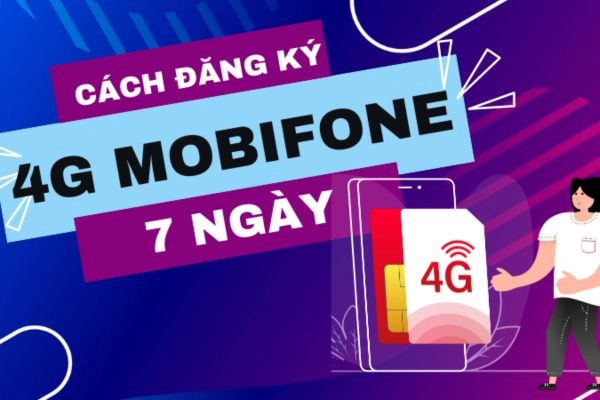 Đăng ký gói cước 4g mobifone 7 ngày