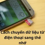 Cách chuyển dữ liệu từ điện thoại sang thẻ nhớ