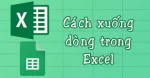 Cách xuống dòng trong Excel hệ điều hành Windows và MacOS