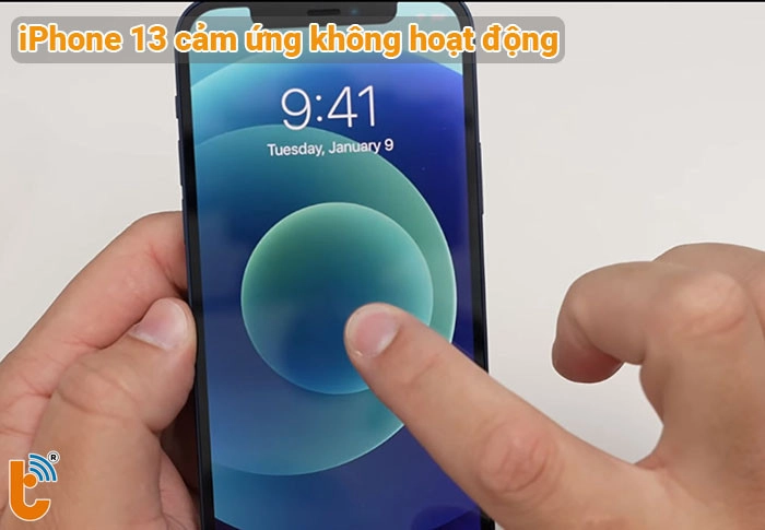 iPhone 13 cảm ứng không hoạt động