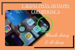 Cài đặt phần trăm pin cho iPhone X cực đơn giản