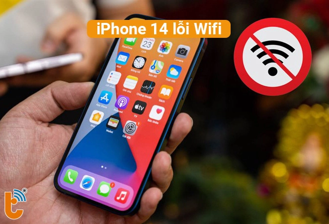 iPhone 14 lỗi wifi