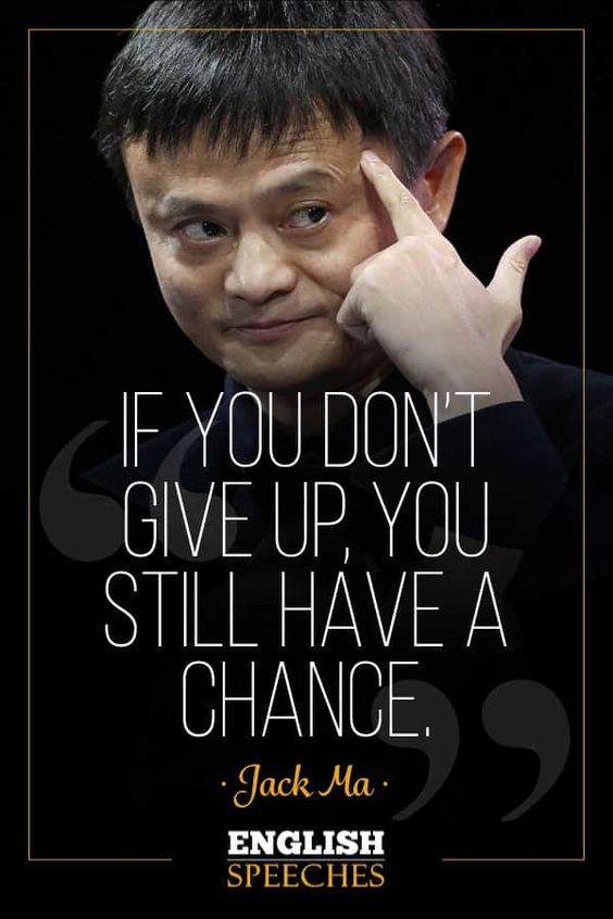 Jack Ma và những câu nói bất hủ bằng tiếng anh