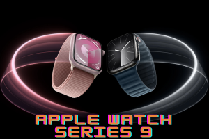 Các tính năng của Apple Watch Series 9 chưa từng có ở thế hệ trước
