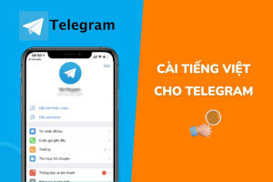 Hướng dẫn cách cài tiếng Việt cho Telegram nhanh chóng và dễ dàng nhất