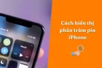 Cách hiển thị phần trăm pin iPhone - ai cũng có thể làm được