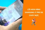 Màn hình Samsung J7 Pro bị chảy mực do đâu và cách khắc phục