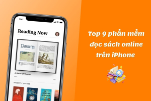 Top 9 phần mềm đọc sách trên iPhone miễn phí đỉnh nhất