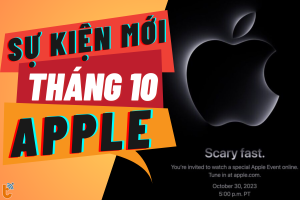 Sự kiện Apple Scary Fast 30/10: Siêu phẩm nào sẽ được trình làng sắp tới đây?
