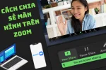 Bỏ túi ngay cách chia sẻ màn hình trên zoom