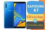 Cách khắc phục Samsung A7 bị treo logo hiệu quả