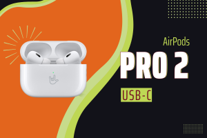 Các tính năng nổi bật  của AirPod Pro 2 USB C