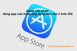 Apple chính thức cho phép cài đặt ứng dụng ngoài App Store