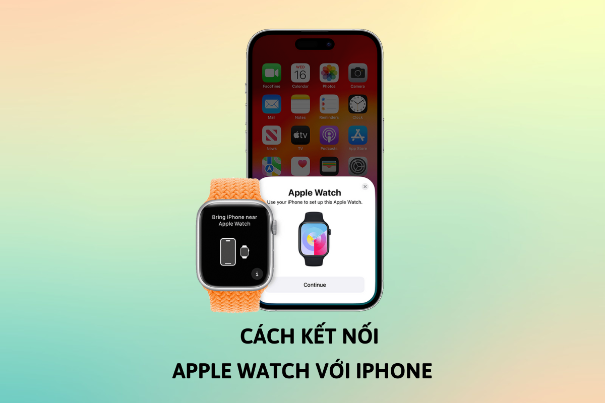 cach-ket-noi-apple-watch-voi-iphone-anh-gioi-thieu