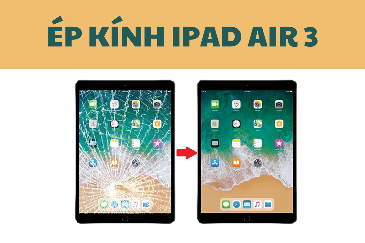 Ép kính iPad Air 3